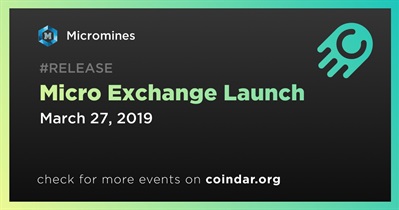 Micro Exchange Launch