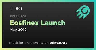 Eosfinex Launch