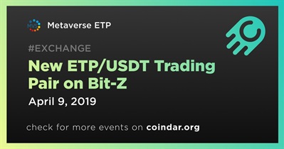 Nuevo par comercial ETP/USDT en Bit-Z