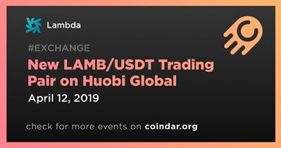 New LAMB/USDT Trading Pair on Huobi Global