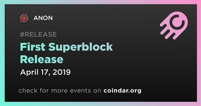 First Superblock Release