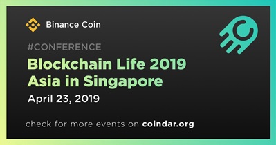 Blockchain Life 2019 Asia in Singapore