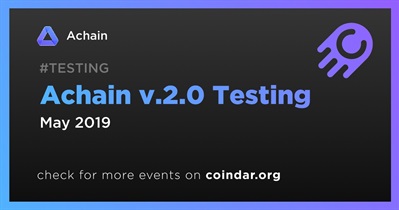 Achain v.2.0 Testing