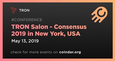 TRON Salon - Consensus 2019 tại New York, Hoa Kỳ