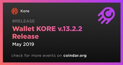 Wallet KORE v.13.2.2 Release