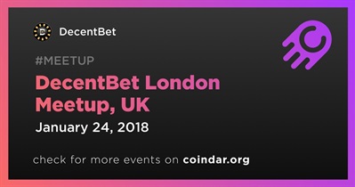 DecentBet London Meetup, UK