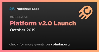 Platform v2.0 Launch