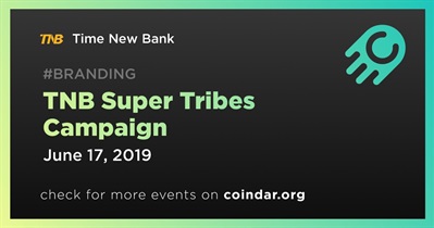 TNB Super Tribes Campaign
