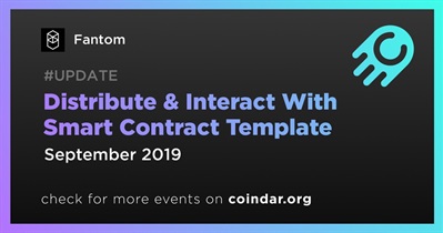Distribute & Interact With Smart Contract Template