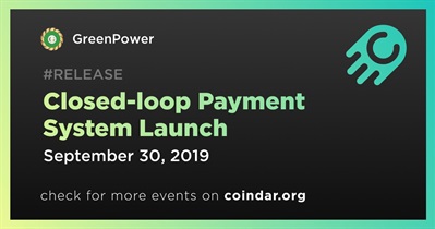 Closed-loop Payment System Launch