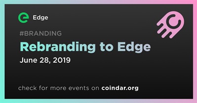 Rebranding to Edge