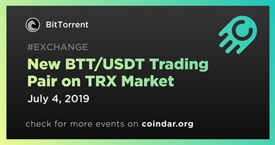 TRX Piyasasında Yeni BTT/USDT Ticaret Çifti