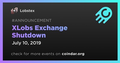 XLobs Exchange Shutdown