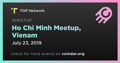 Ho Chi Minh Meetup, Vienam