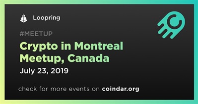 Montreal Meetup, Kanada&#39;da Kripto
