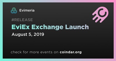 EviEx Exchange Launch