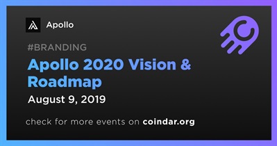 Apollo 2020 Vision & Roadmap