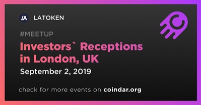 Investors` Receptions in London, UK
