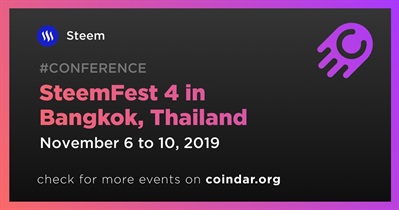 SteemFest 4, Bangkok, Tayland