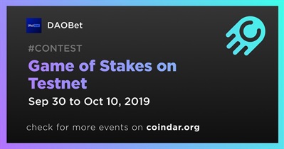 Game of Stakes on Testnet