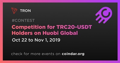 TRC20-USDT Sahipleri için Huobi Global&#39;de Rekabet