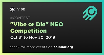 "Vibe or Die" NEO Competition
