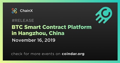BTC Smart Contract Platform sa Hangzhou, China