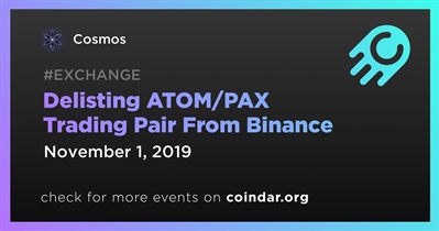Delisting ATOM/PAX Trading Pair From Binance