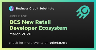 BCS New Retail Developer Ecosystem