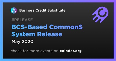 BCS-Based CommonS System Release