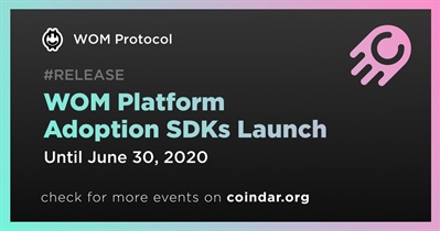 WOM Platform Adoption SDKs Launch