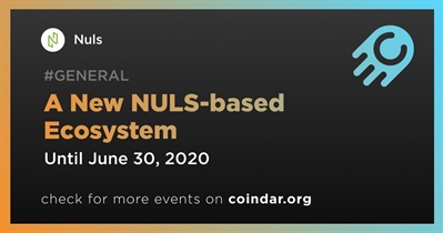 А 新的基于 NULS 的生态系统