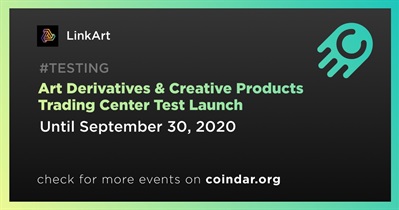 Art Derivatives & Creative Products Trading Center Test Launch