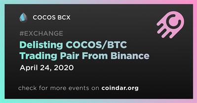 Binance से COCOS/BTC ट्रेडिंग जोड़ी को असूचीबद्ध करना