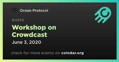 Workshop on Crowdcast