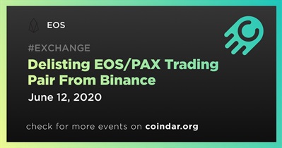 Delisting EOS/PAX Trading Pair From Binance