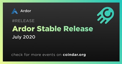 Ardor Stable Release
