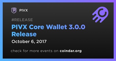 PIVX Core Wallet 3.0.0 Release