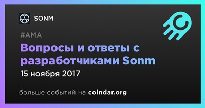 Вопросы и ответы с разработчиками Sonm