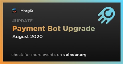 Payment Bot Upgrade
