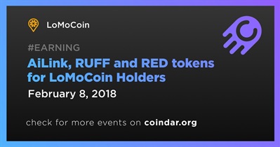 AiLink, RUFF and RED tokens for LoMoCoin Holders