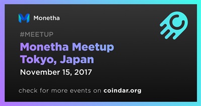 Monetha Meetup Tokyo, Japan
