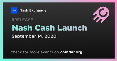 Nash Cash Launch