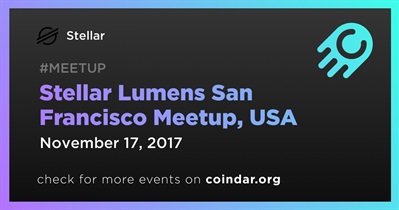 Stellar Lumens San Francisco Meetup, EUA