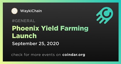 Lançamento da Phoenix Yield Farming