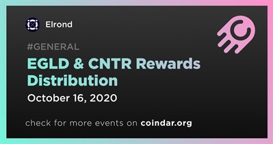 EGLD & CNTR Rewards Distribution