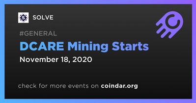 DCARE Mining Starts