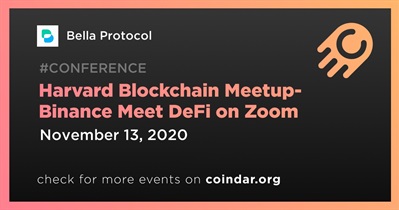 Harvard Blockchain Meetup-Binance Conozca DeFi en Zoom