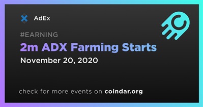 2m ADX Farming Starts