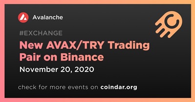 Binance पर नई AVAX/TRY ट्रेडिंग जोड़ी